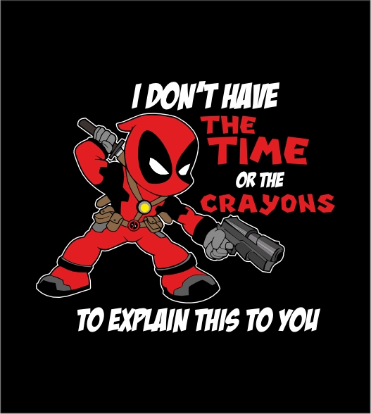 Deadpool Time and Crayons